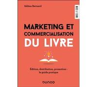 Marketing et commercialisation du livre Séléna Bernard (Auteur)