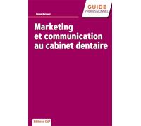 Ronen Kurower – Marketing et communication au cabinet dentaire – Broché