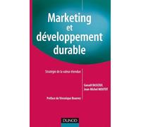 Marketing et développement durable: Stratégie de la valeur étendue