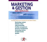 Marketing et gestion des services - J.M. Tardieu - Chiron - broché - Guide