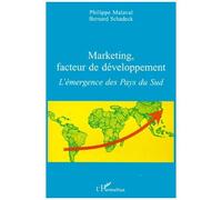 Marketing, Facteur De Developpement - L'emergence Des Pays Du Sud