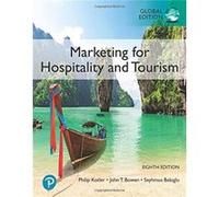 Marketing for Hospitality and Tourism Global Edition by Seyhmus Baloglu Seyhmus Baloglu (Auteur)
