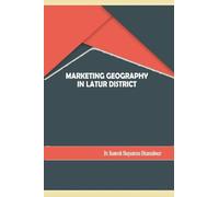 Marketing Geography in Latur District