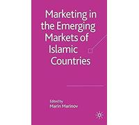 Marketing In The Emerging Markets Of Islamic Countries