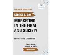 Marketing in the Firm and Society