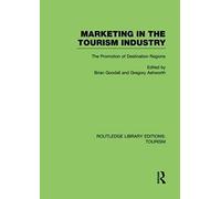 Marketing In The Tourism Industry (Rle Tourism)