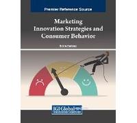 Marketing Innovation Strategies And Consumer Behavior
