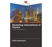 Marketing international et finance: Une approche intégrative