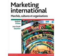 Marketing international - Marchés, cultures et organisations