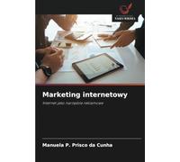 Marketing internetowy: Internet jako narzędzie reklamowe