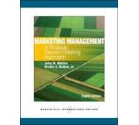 Marketing Management: A Strategic Decision-Making Approach