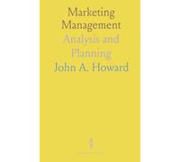 Marketing Management: Analysis and Planning
