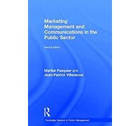 Marketing Management And Communications In The Public Sector