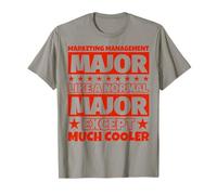 Marketing Management Étudiant Graduation - Except Much Cooler T-Shirt