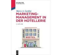Marketing-Management In Der Hotellerie