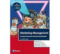 Marketing-Management: Konzepte - Instrumente - Unternehmensfallstudien
