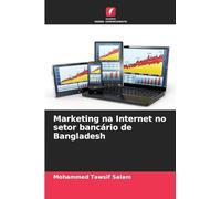 Marketing na Internet no setor bancário de Bangladesh