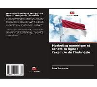 Marketing Numérique Et Achats En Ligne : L'exemple De L'indonésie