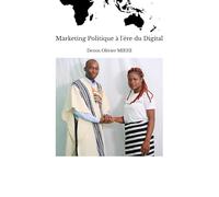 Marketing Politique à l'ère du Digital