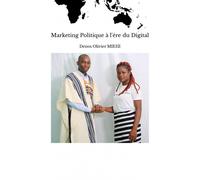 Marketing Politique À L'ère Du Digital