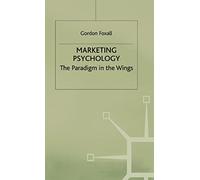 Marketing Psychology: The Paradigm in the Wings