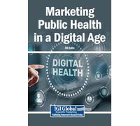 Marketing Public Health in a Digital Age
