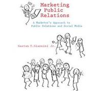 Marketing Public Relations Gaetan T. Giannini (Auteur)