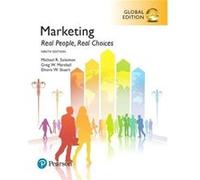 Marketing Real People Real Choices Global Edition by Elnora Stuart Paperback Book Michael R Solomon, Greg W Marshall, Elnora W Stuart (Auteur)