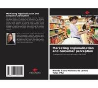 Marketing Regionalisation And Consumer Perception