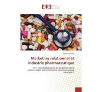 Marketing relationnel et industrie pharmaceutique - Salim Aberkane - Universitaires Europeennes - broché - Livre