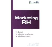 Marketing RH: Digital - marque employeur - médias sociaux