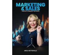 Marketing & Sales Through Community Influence