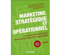 Marketing stratégique et opérationnel La démarche marketing dans une perspective responsable - 11ème édition - Jean-Jacques Lambin - Dunod - broché - Etude