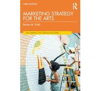 Marketing Strategy for the Arts