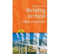 Marketing territorial: Enjeux et pratiques