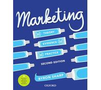Marketing: Theory - Evidence - Practice