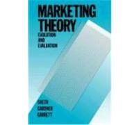 Marketing Theory, Wiley Theories in Marketing David Morgan Gardner, Dennis E. Garrett, Jagdish N. Sheth (Auteur)
