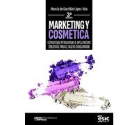 MARKETING Y COSMÉTICA: Estrategias persuasivas e influencers creativos para el nuevo consumidor