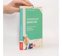 Marketingkompetenz: Grundwissen Marketing
