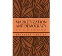Marketization and Democracy, Rand Studies in Policy Analysis Samantha F. Ravich (Auteur)