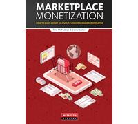 Marketplace Monetization: How to Make Money as a Multi-Vendor Ecommerce Operator