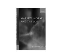 Markets, Morals, And The Law
