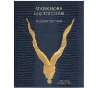 Markhors: La quête ultime