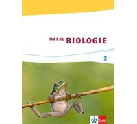Markl Biologie. Schülerband 7./8. Schuljahr