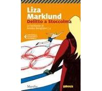Marklund, L: Delitto A Stoccolma. Le Inchieste Di Annika Ben