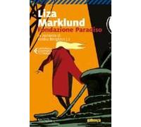 Marklund, L: Fondazione Paradiso. Le Inchieste Di Annika Ben