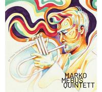 Marko Mebus Quintett - All Those Things Still to Be Said