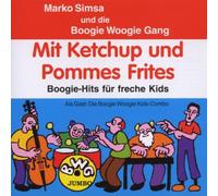 Marko Simsa - Mit Ketchup und Pommes Frites