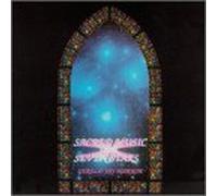 Markoe, Gerald Jay - Sacred Music from Seven Stars