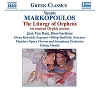 Markopoulos – La Liturgie d'Orphée – NAXOS